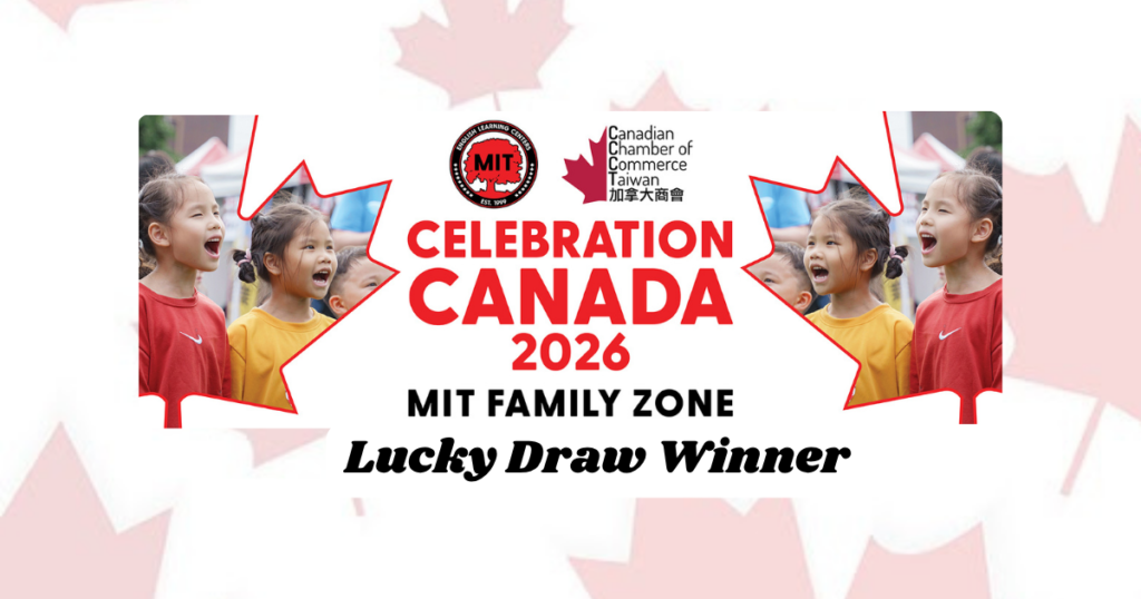 MIT English Canada Day Family Zone Lucky Draw Winner Announced